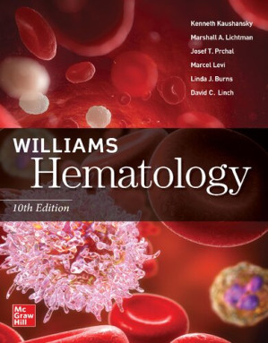 Williams Manual of Hematology, Tenth Edition